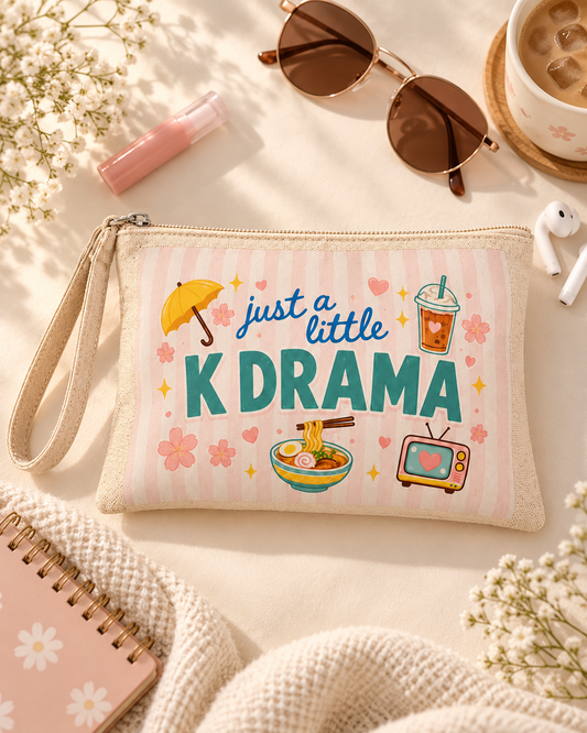 Just a Little K-Drama Wristlet Pouch | Cute Korean Drama Cosmetic Bag